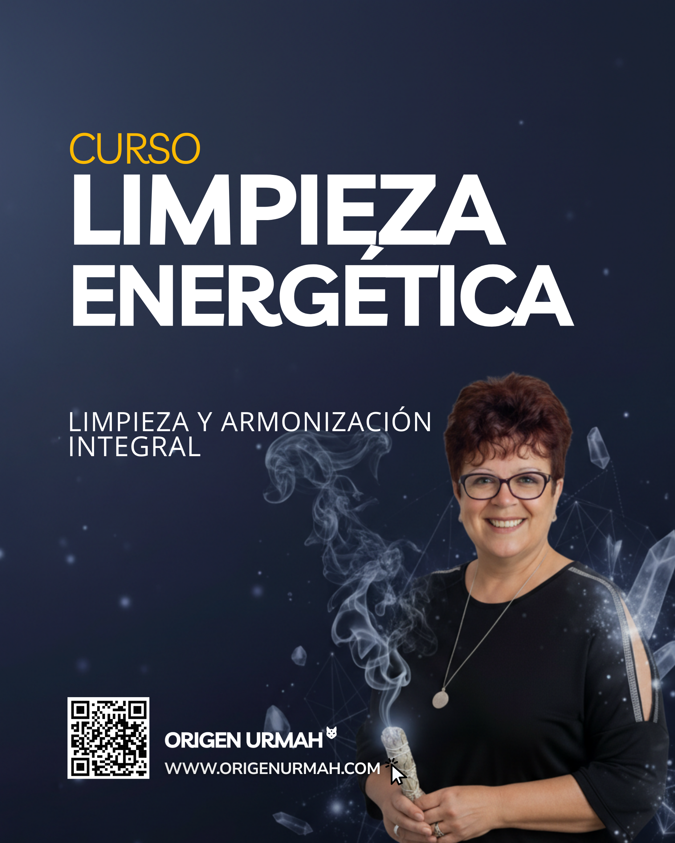 Curso de Limpieza Energética | Transforma tu Ser, Ayuda a Otros y Eleva tus Espacios.